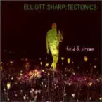 Pochette Tectonics: Field & Stream