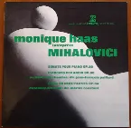 Pochette Monique Haas interprète Mihalovici