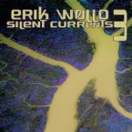 Pochette Silent Currents 3