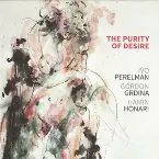 Pochette The Purity Of Desire