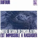 Pochette Notre besoin de consolation est impossible à rassasier