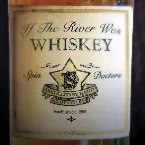 Pochette If the River Was Whiskey