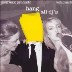 Pochette Hang All DJ’s, Volume 5