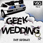 Pochette Geek Wedding, Vol. 2: The Sequel