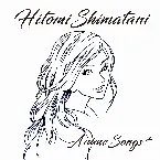 Pochette HITOMI SHIMATANI ANIME SONGS+