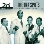 Pochette 20th Century Masters: The Millennium Collection: The Best of The Ink Spots