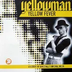 Pochette Yellow Fever: A Retrospective 1998-2004