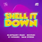 Pochette Shell It Down