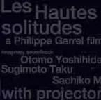 Pochette Les Hautes Solitudes: A Philippe Garrel Film