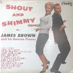 Pochette Shout and Shimmy with James Brown and His Famous Flames