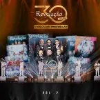 Pochette Revelação 30 Anos: O Nosso Samba Virou Religião!, Vol. 2 (Ao Vivo)