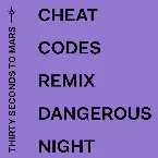 Pochette Dangerous Night (Cheat Codes remix)