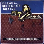 Pochette I'll Have A... Bucket of Brains