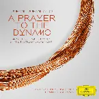 Pochette A Prayer To The Dynamo And Suites From "Sicario" & "The Theory Of Everything"