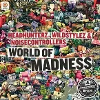 Pochette World of Madness (Defqon.1 2012 Anthem)