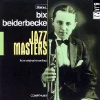 Pochette EMI Jazz Masters: Bix Beiderbecke