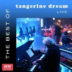Pochette The Best of Tangerine Dream Live