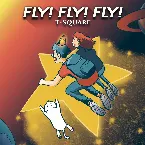 Pochette FLY! FLY! FLY!