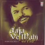 Pochette Aaja Ve Mahi