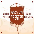 Pochette Não Vai Prestar