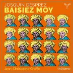 Pochette Josquin Desprez: Baisiez moy