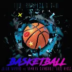 Pochette Basketball (The Remixes, Pt. 2)