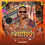 Pochette No Pagodão É Mais Gostoso