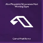 Pochette Warning Signs (CamelPhat remix)