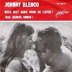 Pochette Wees niet bang voor de liefde! / Buon giorno amigo!