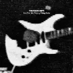 Pochette You Fear the Wrong Thing Baby