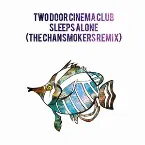 Pochette Sleep Alone (The Chainsmokers Remix)