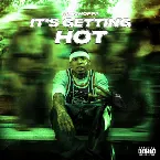 Pochette IT’S GETTING HOT