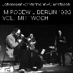 Pochette Im Podewil Berlin 1993 Vol.I Mittwoch