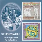 Pochette Early Steppenwolf / For Ladies Only