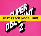 Pochette Fast Track (vocal mix)