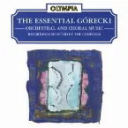 Pochette The Essential Górecki