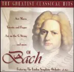 Pochette The Greatest Classical Hits of Bach