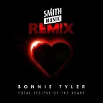 Pochette Total Eclipse Of The Heart (Re-Recorded) [Smithmusix Remix]