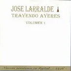 Pochette Trayendo ayeres, volumen 1