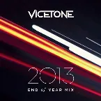 Pochette Vicetone End of Year Mix 2013