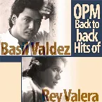 Pochette OPM Back to Back Hits of Basil Valdez & Rey Valera
