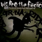 Pochette We Are the Radio