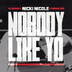 Pochette Nobody Like Yo