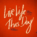 Pochette Live Life This Day: Celebrating Thad Jones