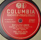 Pochette Stay a Little Longer / I Can't Go on This Way