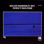 Pochette When It Was Done