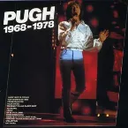 Pochette Pugh 1968–1978