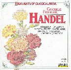 Pochette Highlights of Classical Music: George Frideric Handel