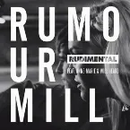 Pochette Rumour Mill (The Remixes)