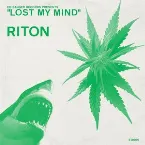 Pochette Lost My Mind